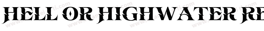 Hell or Highwater Regular字体转换